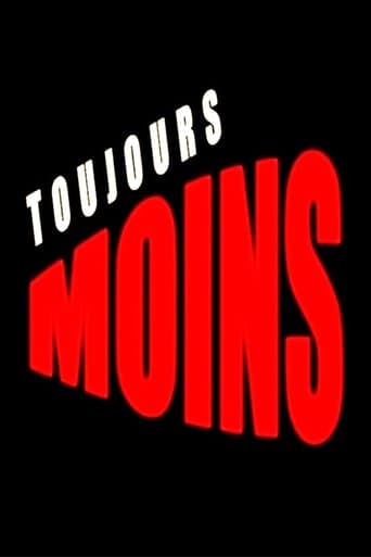 Movie poster for Toujours moins