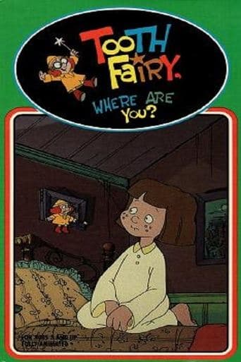 Movie poster for Tooth Fairy, Where Are You?