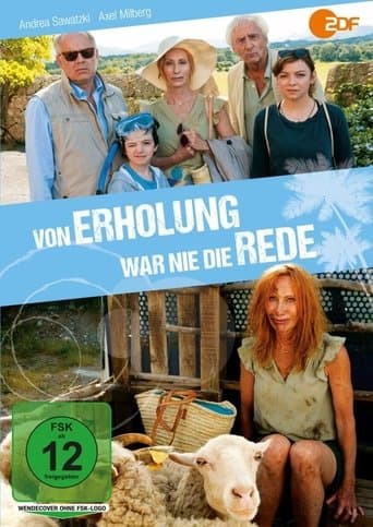 Movie poster for Von Erholung war nie die Rede