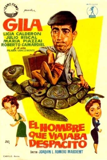 Movie poster for El hombre que viajaba despacito