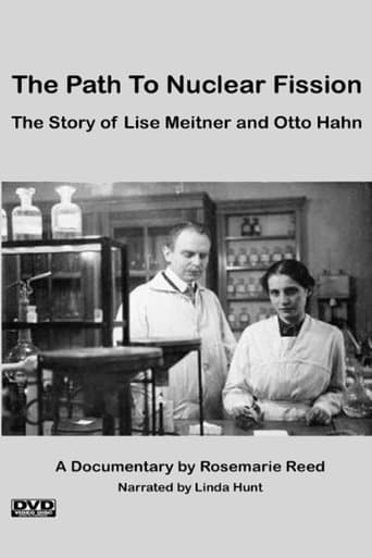 Movie poster for The Path to Nuclear Fission: The Story of Lise Meitner and Otto Hahn