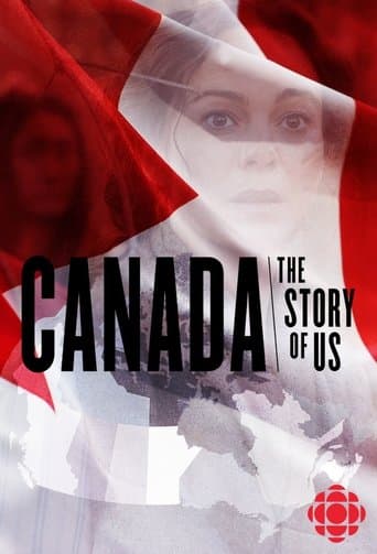 Movie poster for Canada: The Story of Us