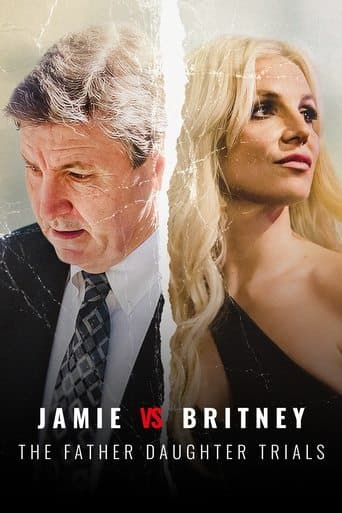 Movie poster for Jamie Vs Britney: The Father Daughter Trials