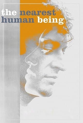 Movie poster for The Nearest Human Being