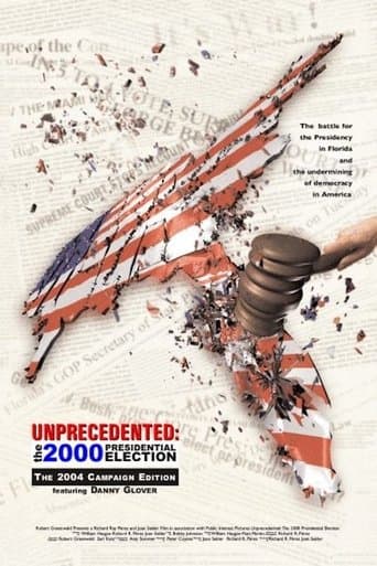 Movie poster for Unprecedented: The 2000 Presidential Election