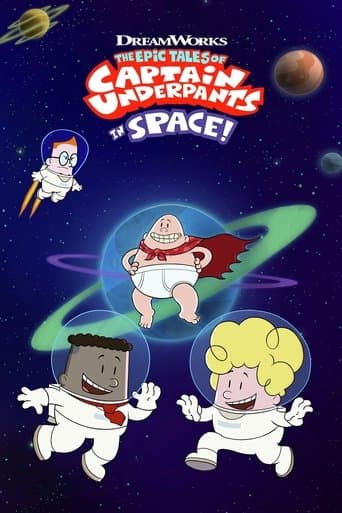 Movie poster for The Epic Tales of Captain Underpants in Space