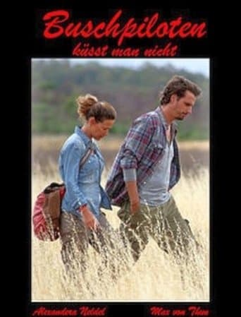 Movie poster for Bush Pilots Do Not Kiss