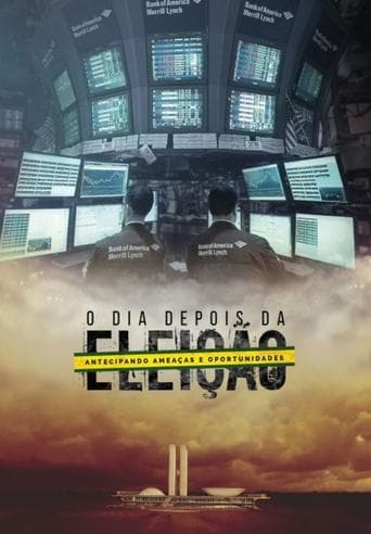 Movie poster for O Dia Depois da Eleição