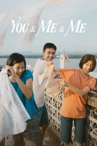 Movie poster for You & Me & Me