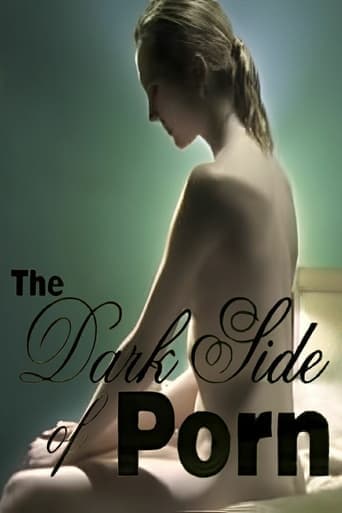Movie poster for The Dark Side of Porn: Does Snuff Exist?