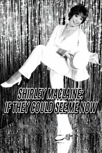 Movie poster for Shirley MacLaine: If They Could See Me Now