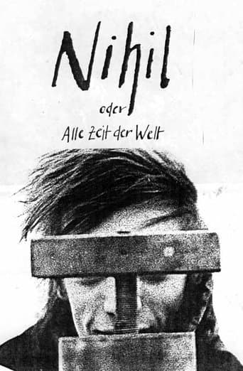 Movie poster for Nihil, or All the Time in the World