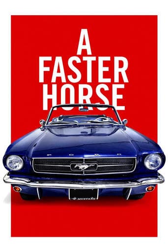 Movie poster for A Faster Horse