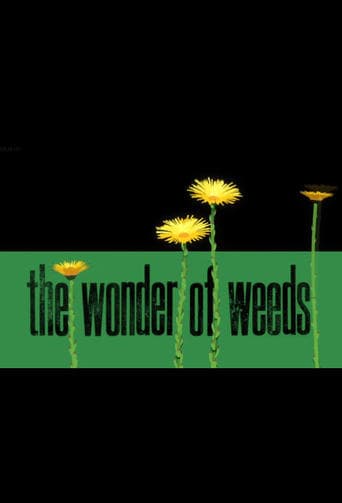 Movie poster for The Wonder of Weeds