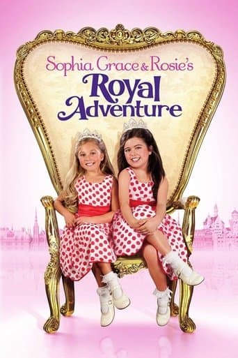 Movie poster for Sophia Grace & Rosie's Royal Adventure