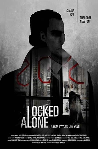 Movie poster for Locked Alone