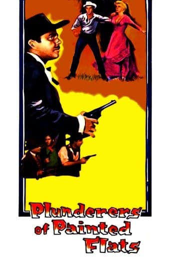 Movie poster for Plunderers of Painted Flats