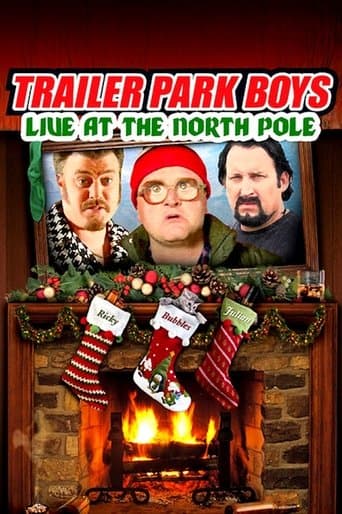 Movie poster for Trailer Park Boys: Live at the North Pole