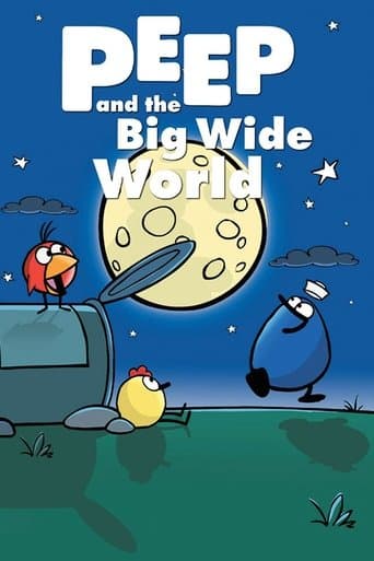 Movie poster for Peep and the Big Wide World