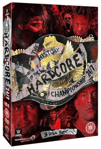 Movie poster for The History of The WWE Hardcore Championship