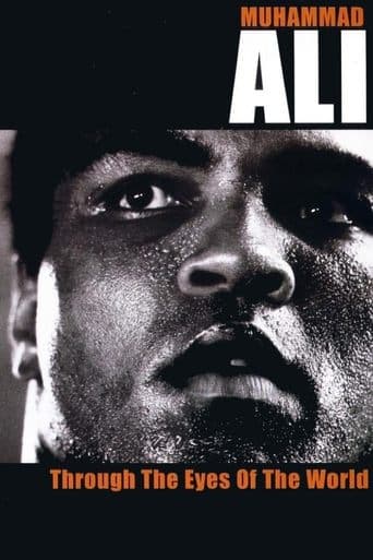 Movie poster for Muhammad Ali - Through The Eyes Of The World