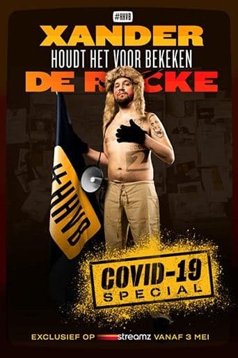 Movie poster for Xander De Rycke - Houdt Het Voor Bekeken - Covid-19