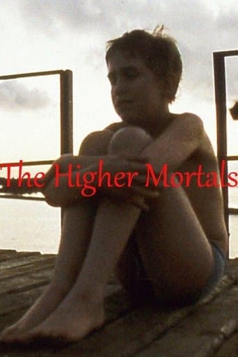Movie poster for The Higher Mortals