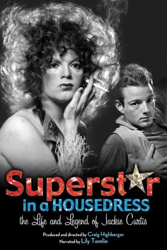 Movie poster for Superstar in a Housedress: The Life and Legend of Jackie Curtis