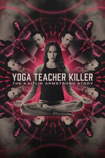 Movie poster for Yoga Teacher Killer: The Kaitlin Armstrong Story