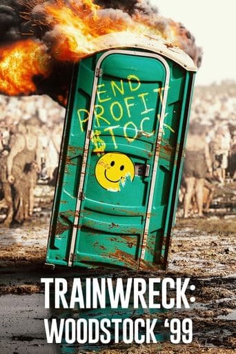 Movie poster for Trainwreck: Woodstock '99