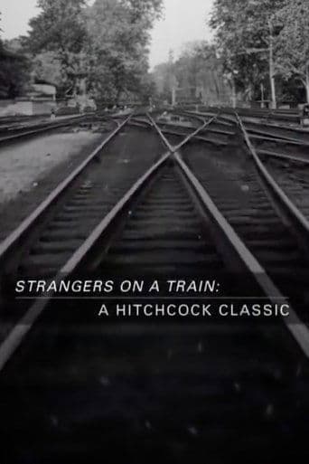 Movie poster for Strangers on a Train: A Hitchcock Classic