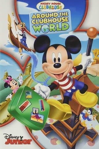 Movie poster for Mickey Mouse Clubhouse: Around The Clubhouse World