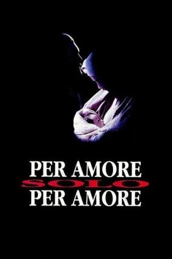 Movie poster for Per amore, solo per amore