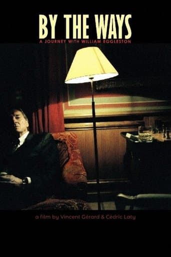 Movie poster for By the Ways, a Journey with William Eggleston