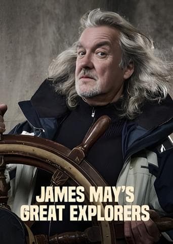 Movie poster for James May's Great Explorers