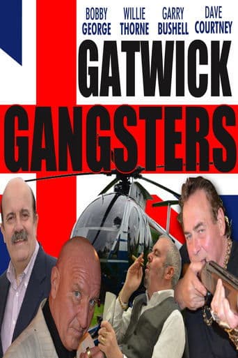 Movie poster for Gatwick Gangsters