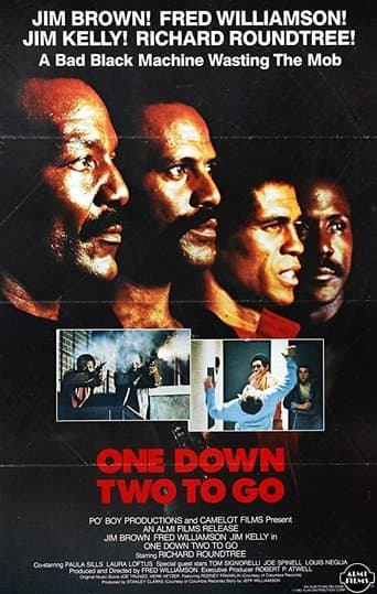 Movie poster for One Down, Two to Go