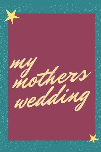 Movie poster for My Mother’s Wedding