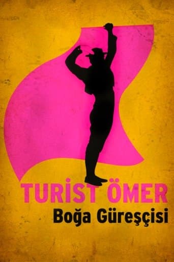 Movie poster for Turist Ömer Boğa Güreşçisi