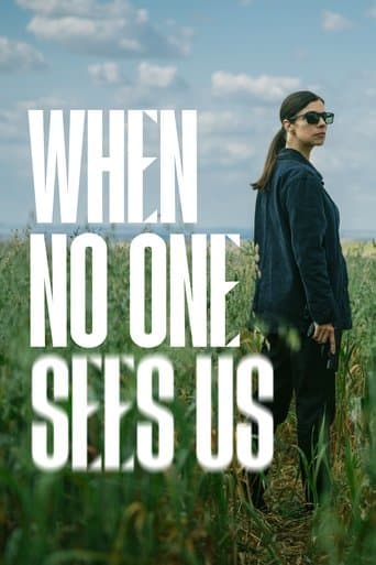 Movie poster for When No One Sees Us