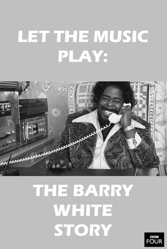 Movie poster for Let the Music Play: The Barry White Story