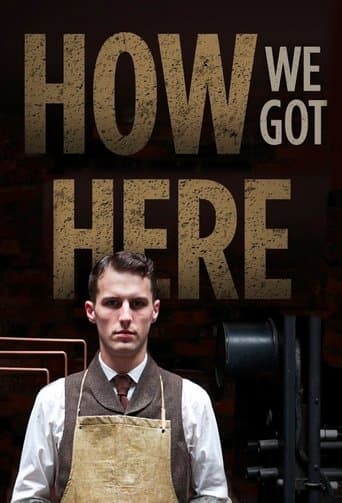 Movie poster for How We Got Here