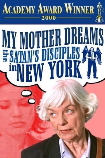 Movie poster for My Mother Dreams the Satan's Disciples in New York