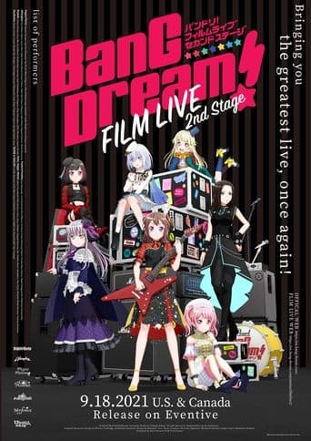 Movie poster for BanG Dream! FILM LIVE 2nd Stage