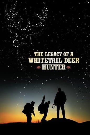 Movie poster for The Legacy of a Whitetail Deer Hunter