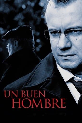 Movie poster for Un buen hombre