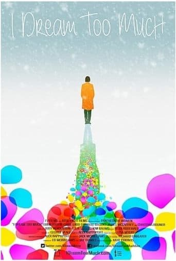 Movie poster for I Dream Too Much
