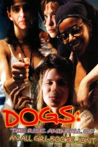 Movie poster for Dogs: The Rise and Fall of an All-Girl Bookie Joint