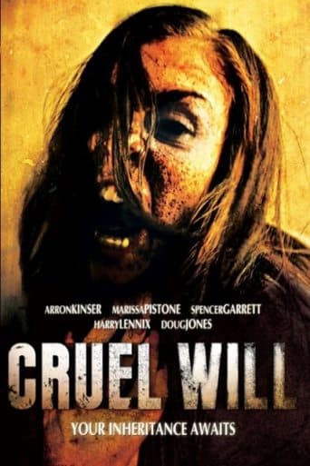 Movie poster for Cruel Will
