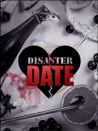 Movie poster for Disaster Date